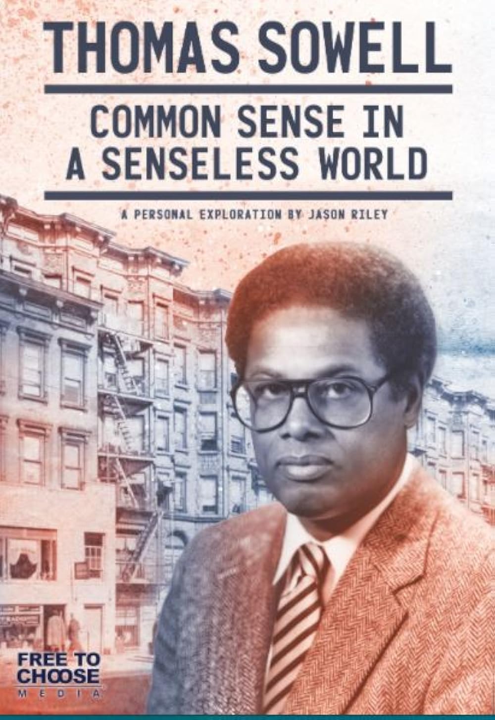 Thomas Sowell - Common Sense in a Senseless World Cover